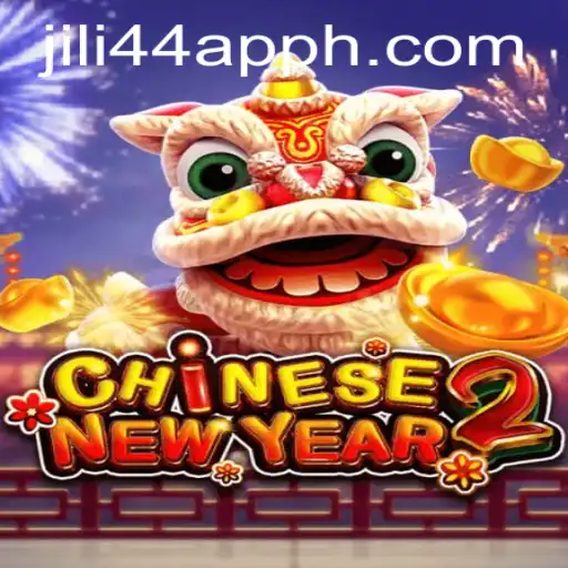 Exploring the Exciting World of CHINESENEWYEAR2 on the jili44 App