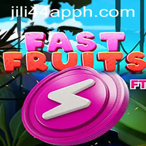 FastFruits and Jili44 App: The Ultimate Gaming Experience